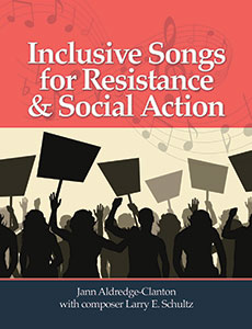 Inclusive Songs for Resistance and Social Action